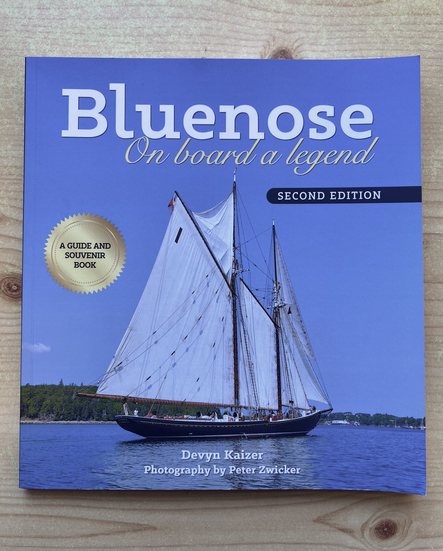 Bluenose, On Board a Legend - Second Edition