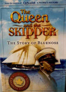 The Queen and the Skipper: The Story of Bluenose (DVD) - Bluenose2CompanyStore